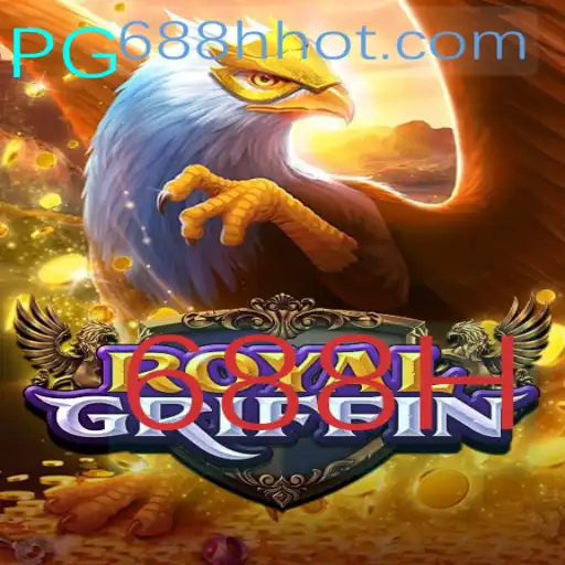 Descubra RoyalGriffin: O Mundo Fascinante do Jogo de Estratégia '688H'